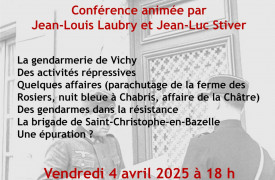 Conférence "Gendarmes et résistants durant les années noires 1940-1945 une relation confictuelle ?