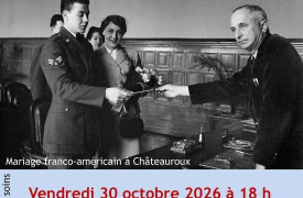 Conférence "Des Américains à Châteauroux"