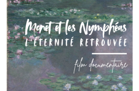 Projection : Monet et les Nymphéas, l’éternité retrouvée