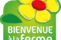 Bienvenue à la ferme